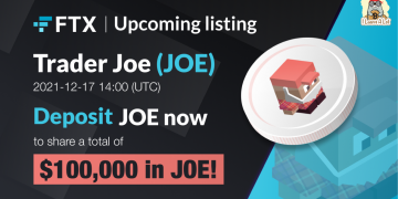 FTX จัดกิจกรรม เพียงฝากเหรียญ $JOE เพื่อร่วมแชร์เงินรางวัลมูลค่า $100,000