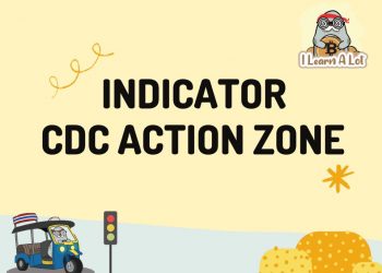 แนะนำ Indicator ที่สร้างโดยคนไทย ใช้งานแสนง่าย