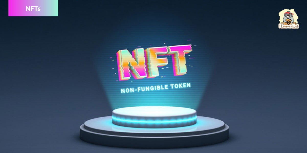 พาทำความเข้าใจว่าจริงๆ แล้ว NFT นั้นมันคืออะไรกันแน่นะ