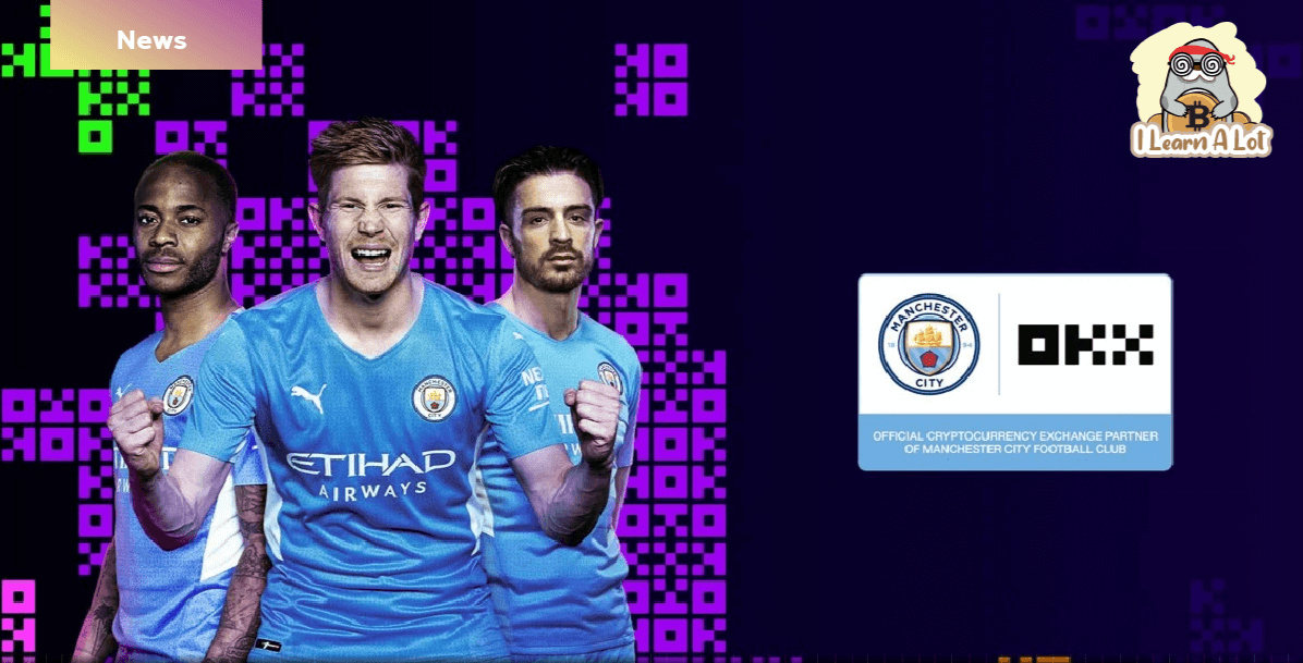 Man City จับมือ OKX สร้างประสบการณ์ใหม่ให้ Web3