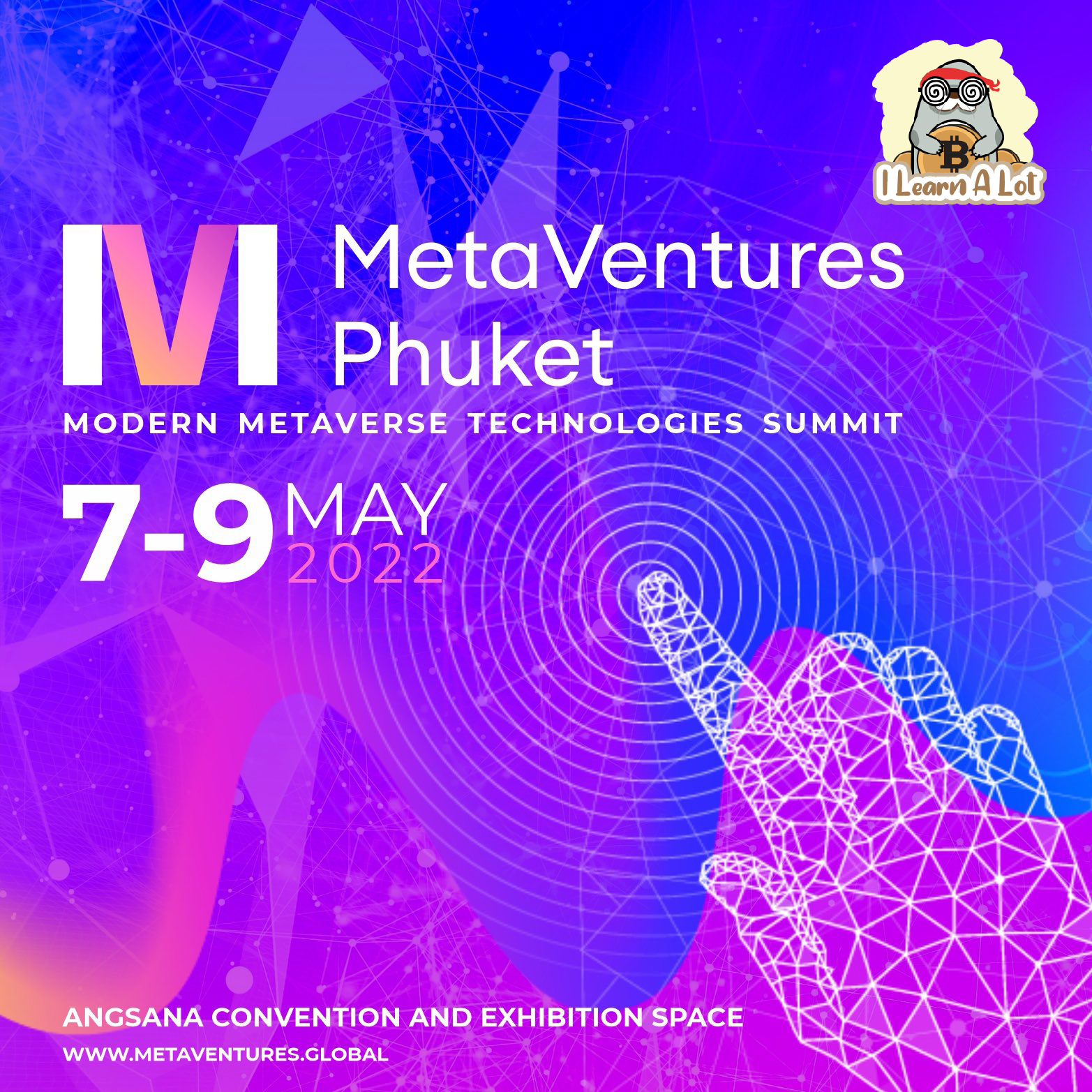 ที่สุดของ Metaverse กับงาน MetaVentures Phuket 7-9 พฤษภาคมนี้